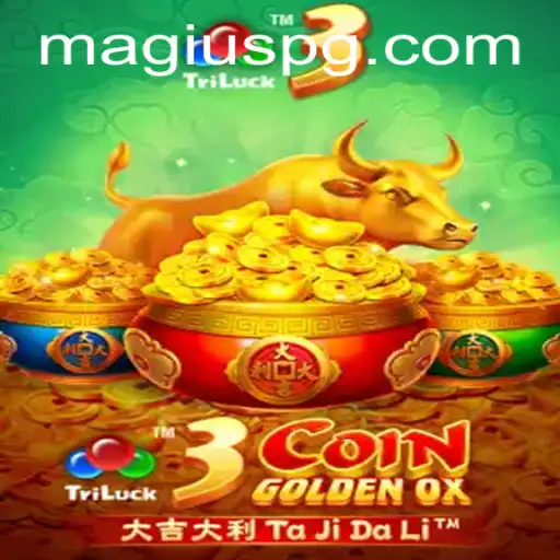 Explore the Exciting World of 3CoinGoldenOX with Okokgame