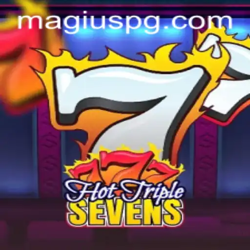 Exploring the Thrills of HotTripleSevens: A Comprehensive Guide