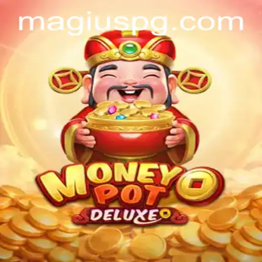 Dive into the Exciting World of MoneyPotDELUXE: A Comprehensive Guide